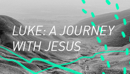 Luke: A Journey with Jesus
